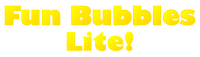 Fun Bubbles Lite!